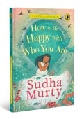 How to Be Happy with Who You Are